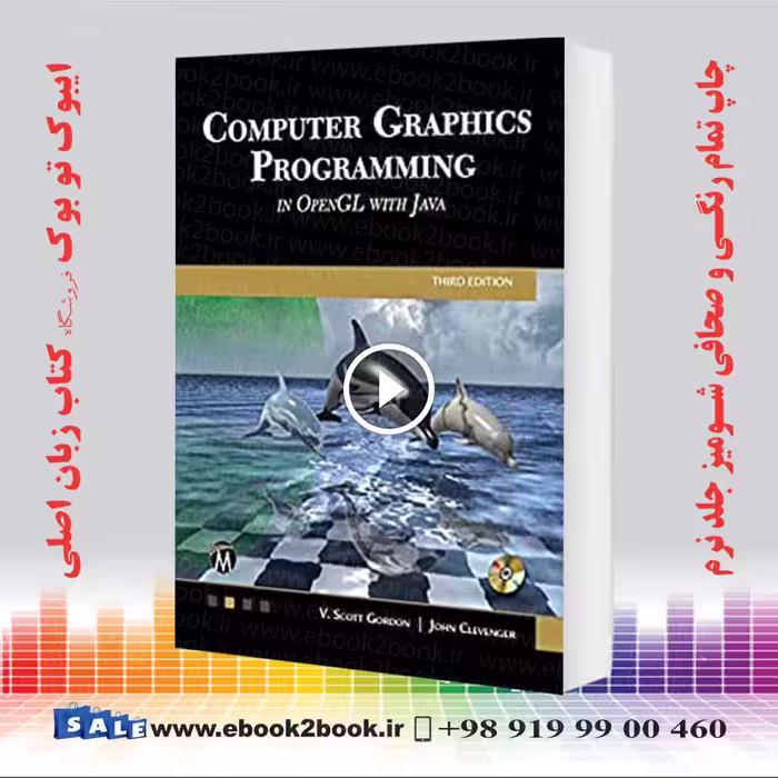 Computer Graphics Programming in OpenGL with Java 3rd Edition