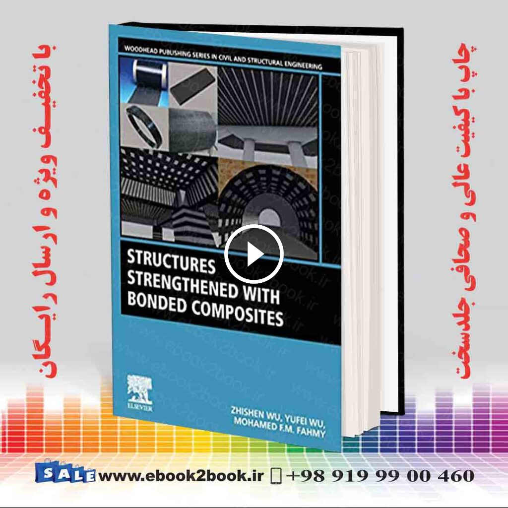 Structures Strengthened with Bonded Composites
