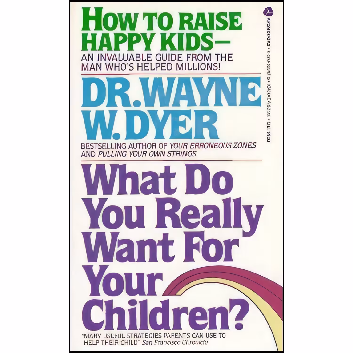 کتاب زبان اصلی What Do You Really Want for Your Children اثر Wayne W Dyer