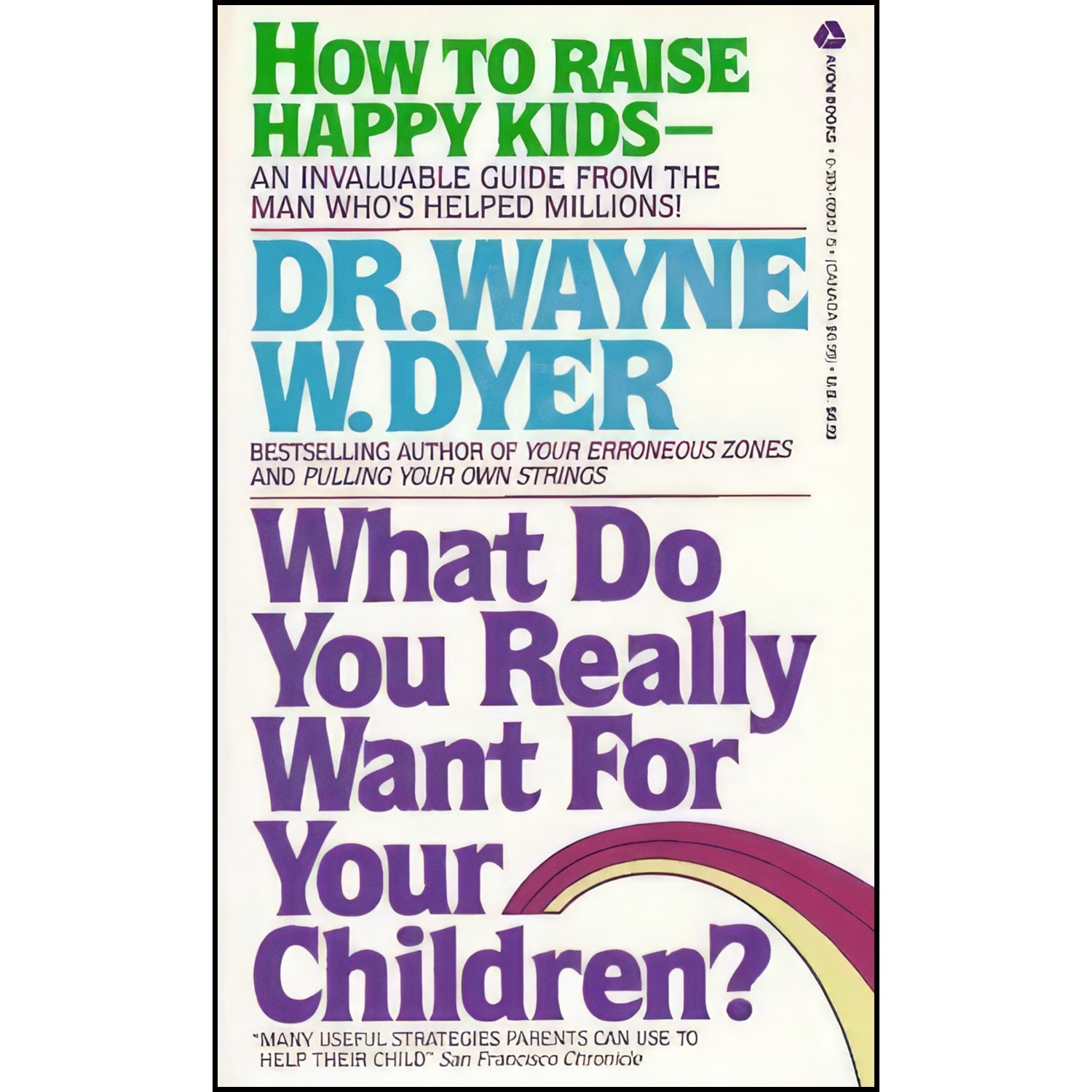 کتاب زبان اصلی What Do You Really Want for Your Children اثر Wayne W Dyer