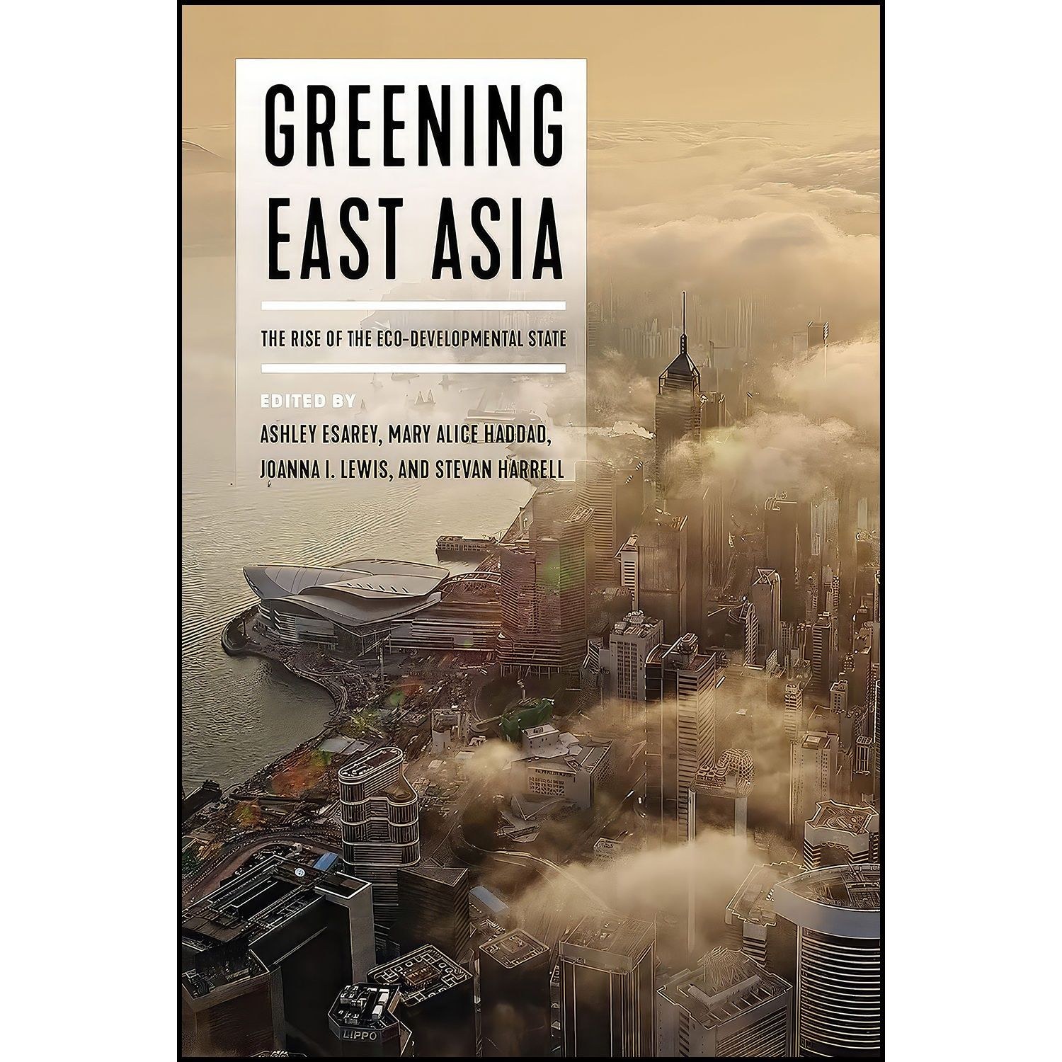 کتاب زبان اصلی Greening East Asia اثر جمعی از نویسندگان
