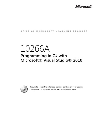 خرید و دانلود نسخه کامل کتاب Programming in C# with Microsoft® Visual Studio® 2010. Student Manual