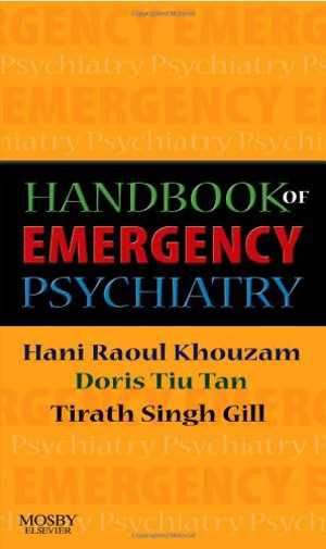 [PDF] دانلود کتاب Handbook Of Emergency Psychiatry, 2007