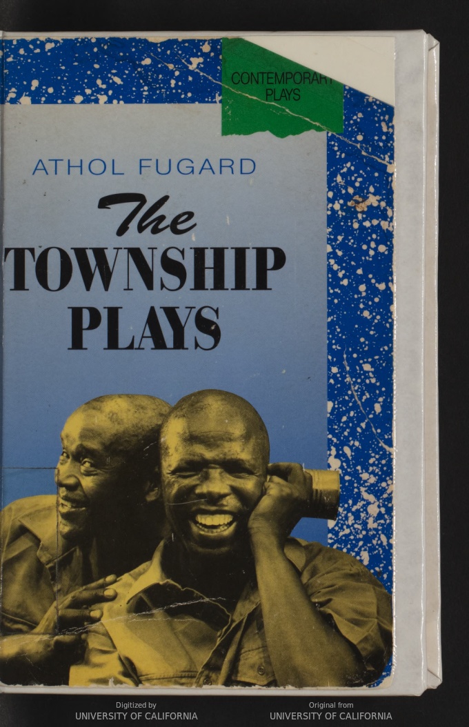 خرید و دانلود نسخه کامل کتاب The Township Plays: No-Good Friday; Nongogo; The Coat; Sizwe Bansi is Dead; The Island - Pdf