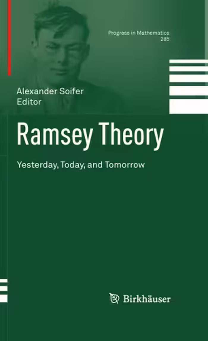خرید و دانلود نسخه کامل کتاب Ramsey Theory: Yesterday, Today, and Tomorrow