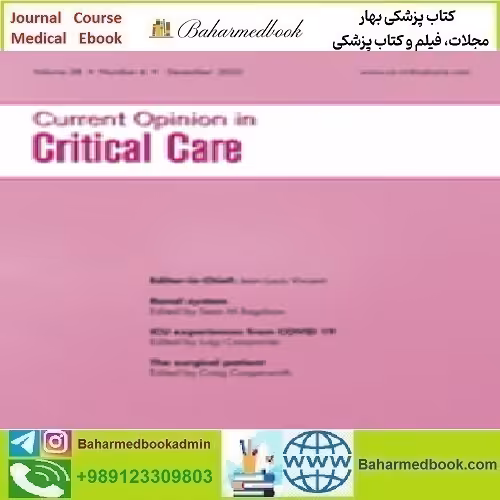 Current Opinion in Critical Care Volume 28 1 to 6 2022