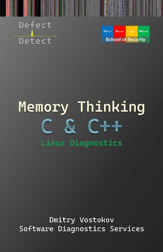 خرید و دانلود نسخه کامل کتاب Memory Thinking for C & C   Linux Diagnostics