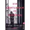 کتاب A Gentleman in Moscow اثر Amor Towles انتشارات List Hardcover