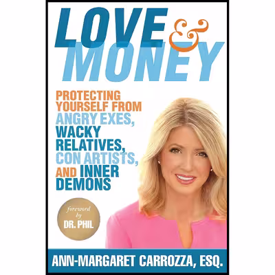 کتاب Love &amp; Money اثر Ann-Margaret Carrozza and Dr. Phil McGraw انتشارات Allworth