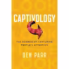 کتاب Captivology اثر Ben Parr انتشارات HarperOne
