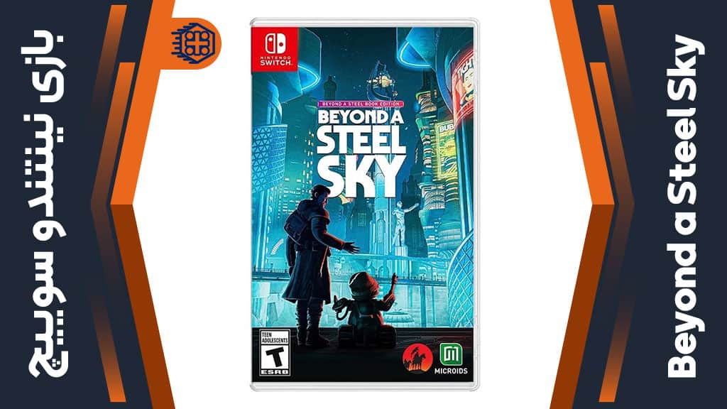 بازی Beyond A Steel Sky – مخصوص نینتندو سوییچ