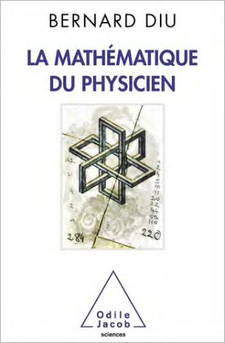 خرید و دانلود نسخه کامل کتاب La mathématique du physicien