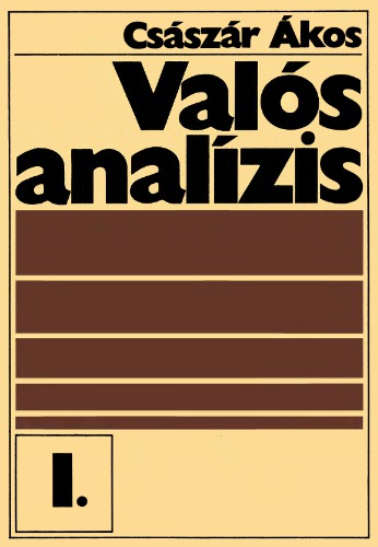 خرید و دانلود نسخه کامل کتاب Valós analízis I. kötet