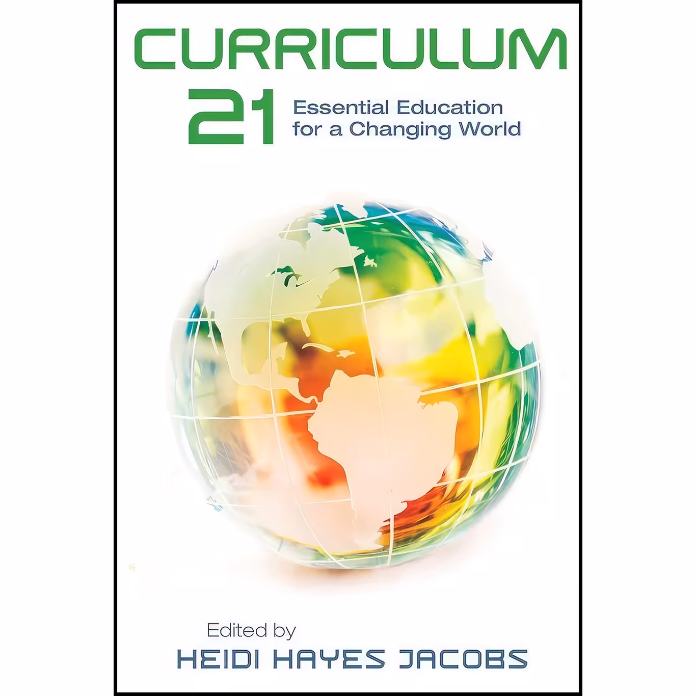کتاب زبان اصلی Curriculum  اثر Frank W Baker and Heidi Hayes Jacobs