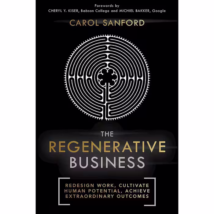 کتاب زبان اصلی The Regenerative Business اثر Carol Sanford
