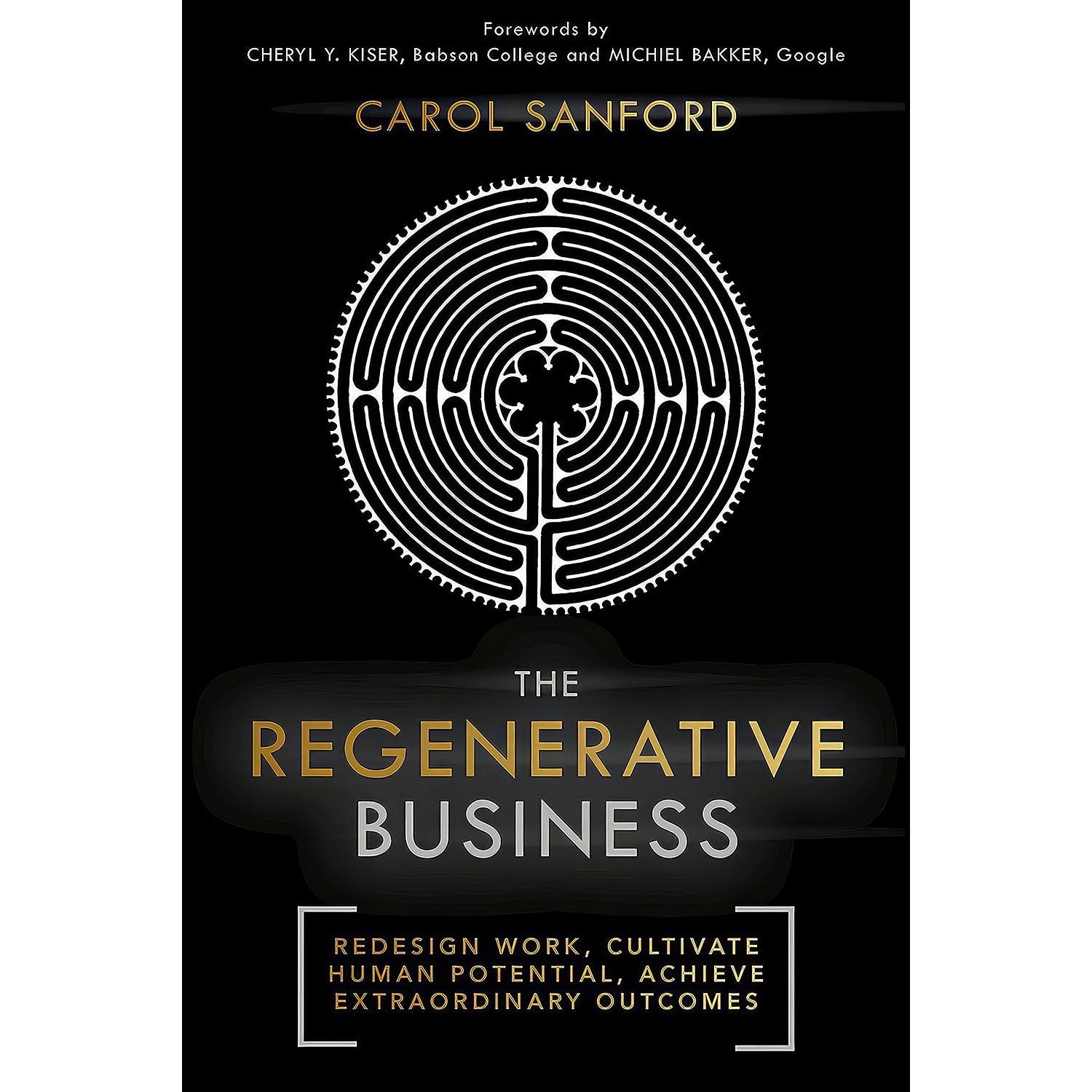 کتاب زبان اصلی The Regenerative Business اثر Carol Sanford