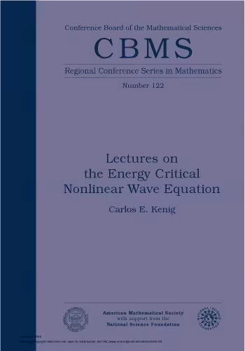 خرید و دانلود نسخه کامل کتاب Lectures on the Energy Critical Nonlinear Wave Equation
