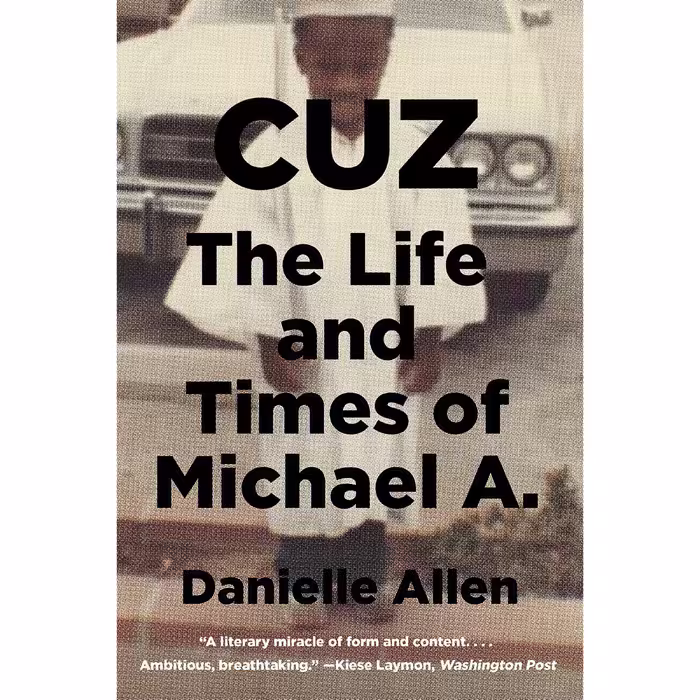 کتاب Cuz اثر Danielle S. Allen انتشارات Liveright