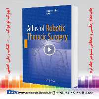 Atlas of Robotic Thoracic Surgery