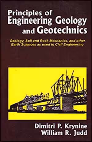 󾕇 دانلود کتاب Principles Of Engineering Geololgy And Geotechinics, 1957 - دانلود کتاب های دانشگاهی