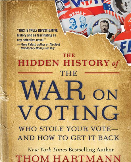 خرید و دانلود نسخه کامل کتاب The Hidden History of the War on Voting: Who Stole Your Vote and How to Get It Back -   Pdf