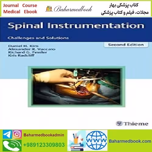 Spinal Instrumentation Challenges and Solutions TR