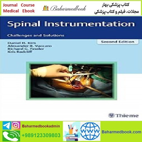 Spinal Instrumentation Challenges and Solutions TR