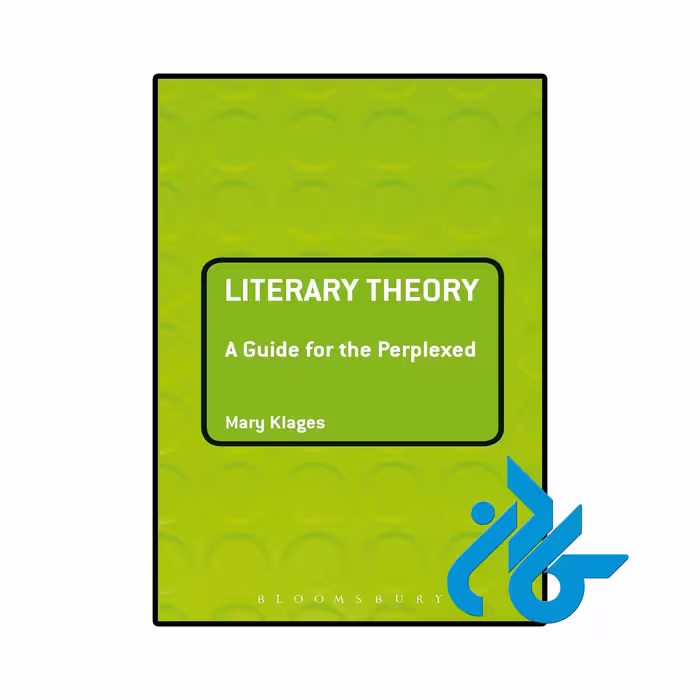 خرید و قیمت کتاب Literary Theory A Guide for the Perplexed از فروشگاه کادن