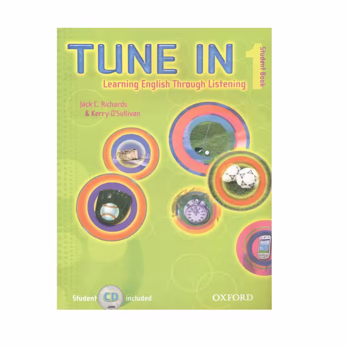 کتاب TUNE IN 1 اثر Jack C. Richards نشر OXFORD