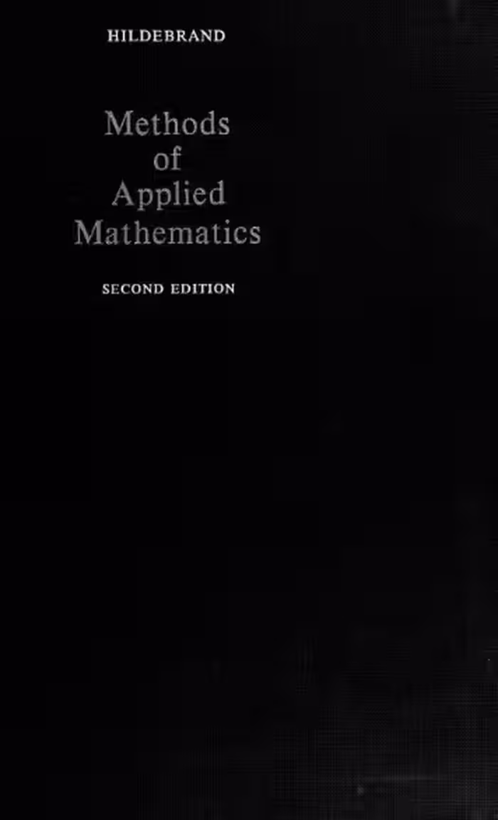 خرید و دانلود نسخه کامل کتاب Methods of Applied Mathematics (2nd Edition) BY Hildebrand - Pdf