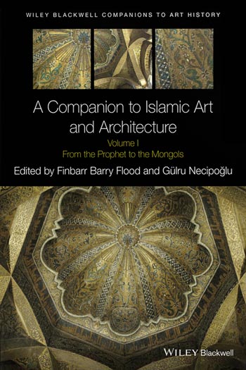  دانلود کتاب A Companion to Islamic Art and Architecture - دانلود کتاب های دانشگاهی
