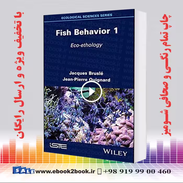 Fish Behavior 1 : Eco-ethology