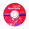 کتاب Oxford word skills Advanced اثر Ruth Gairns And Stuart Redman انتشارات اشتیاق نور