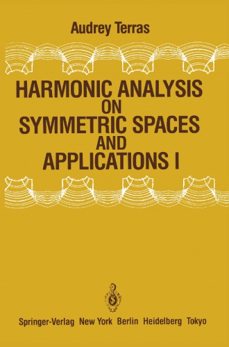 خرید و دانلود نسخه کامل کتاب Harmonic Analysis on Symmetric Spaces and Applications I