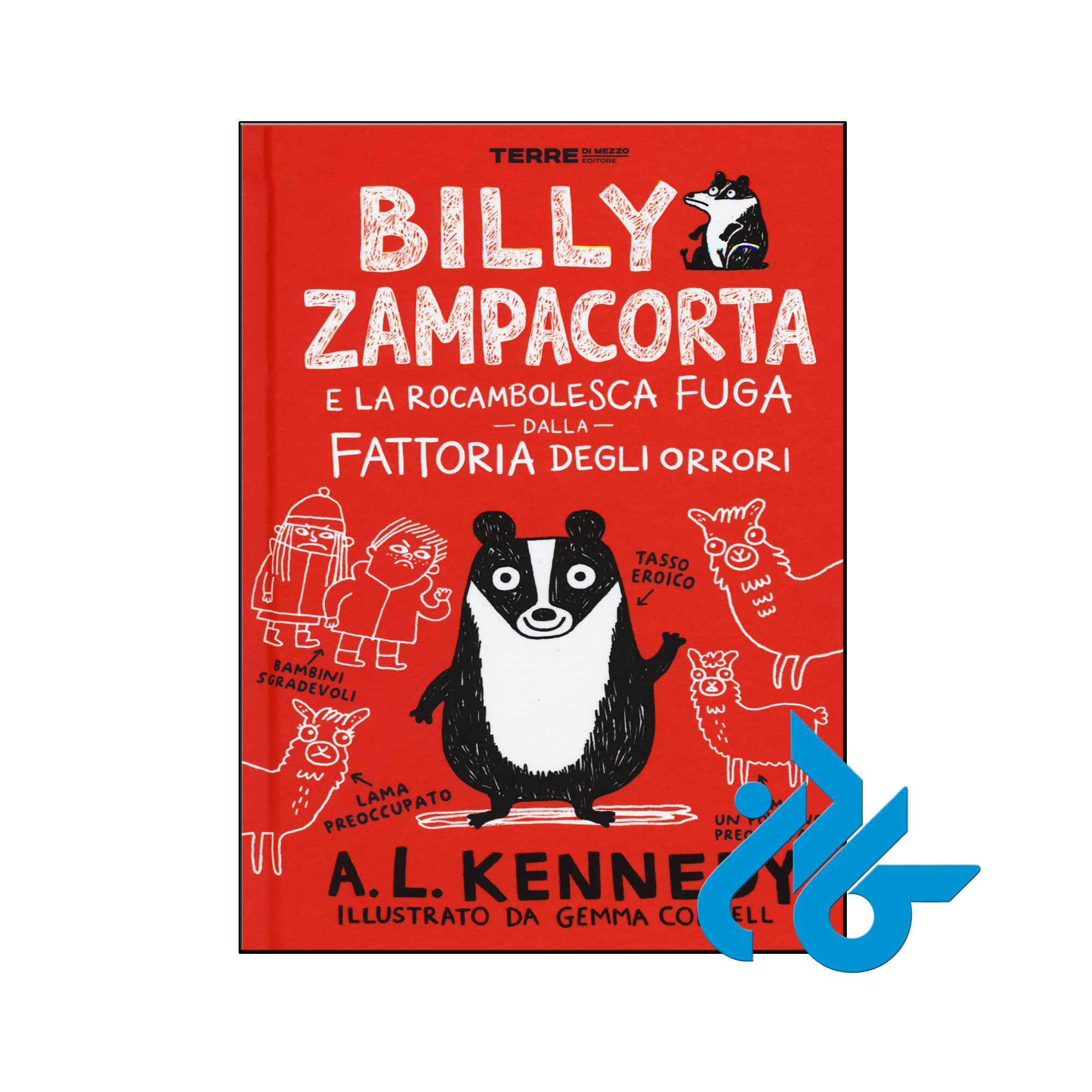 خرید و قیمت کتاب Billy Zampacorta e la rocambolesca fuga dalla fattoria degli orrori