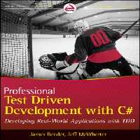 خرید و دانلود نسخه کامل کتاب Professional Test Driven Development with C#: Developing Real World Applications with TDD