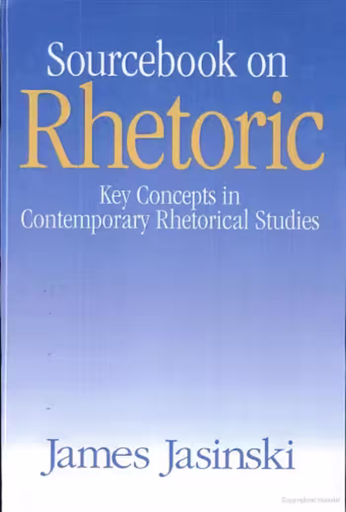 خرید و دانلود نسخه کامل کتاب Sourcebook on Rhetoric. Key Concepts in Contemporary Rhetorical Studies