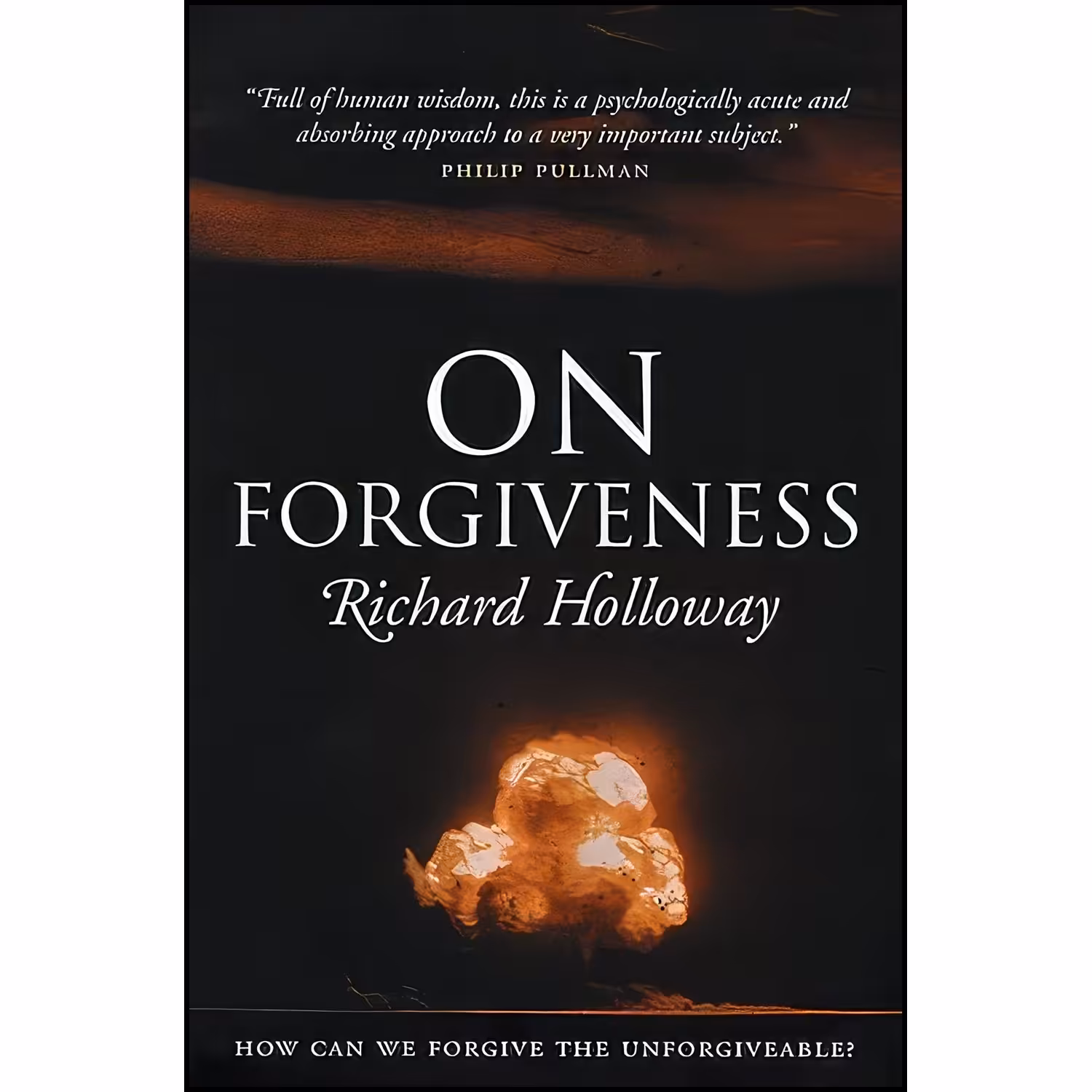 کتاب زبان اصلی On Forgiveness اثر Richard Holloway انتشارات Canongate US
