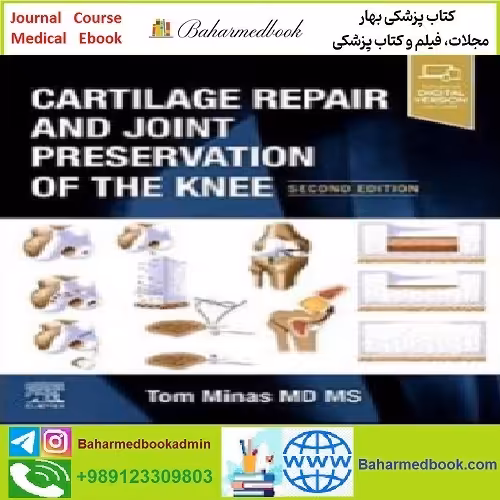 Cartilage Repair and Joint Preservation of the Knee TRUE PDF p