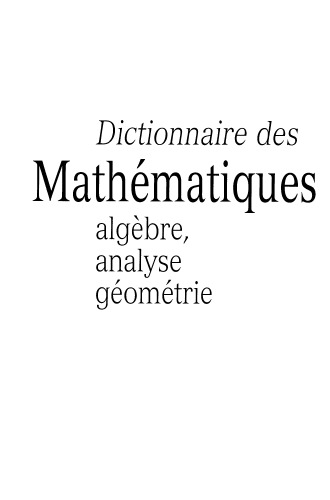 خرید و دانلود نسخه کامل کتاب Dictionnaire des mathematiques