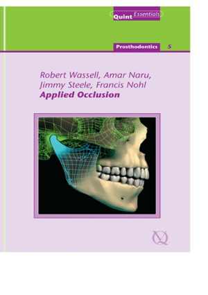 [PDF] دانلود کتاب Applied Occlusion - Quintessentials Of Dental Practice Vol. 29, 2010