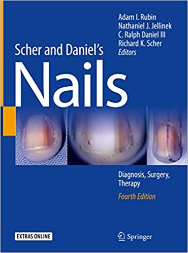 Scher and Daniel’s Nails: Diagnosis, Surgery, Therapy, 4ed 2018 - کتاب پزشکی بهار