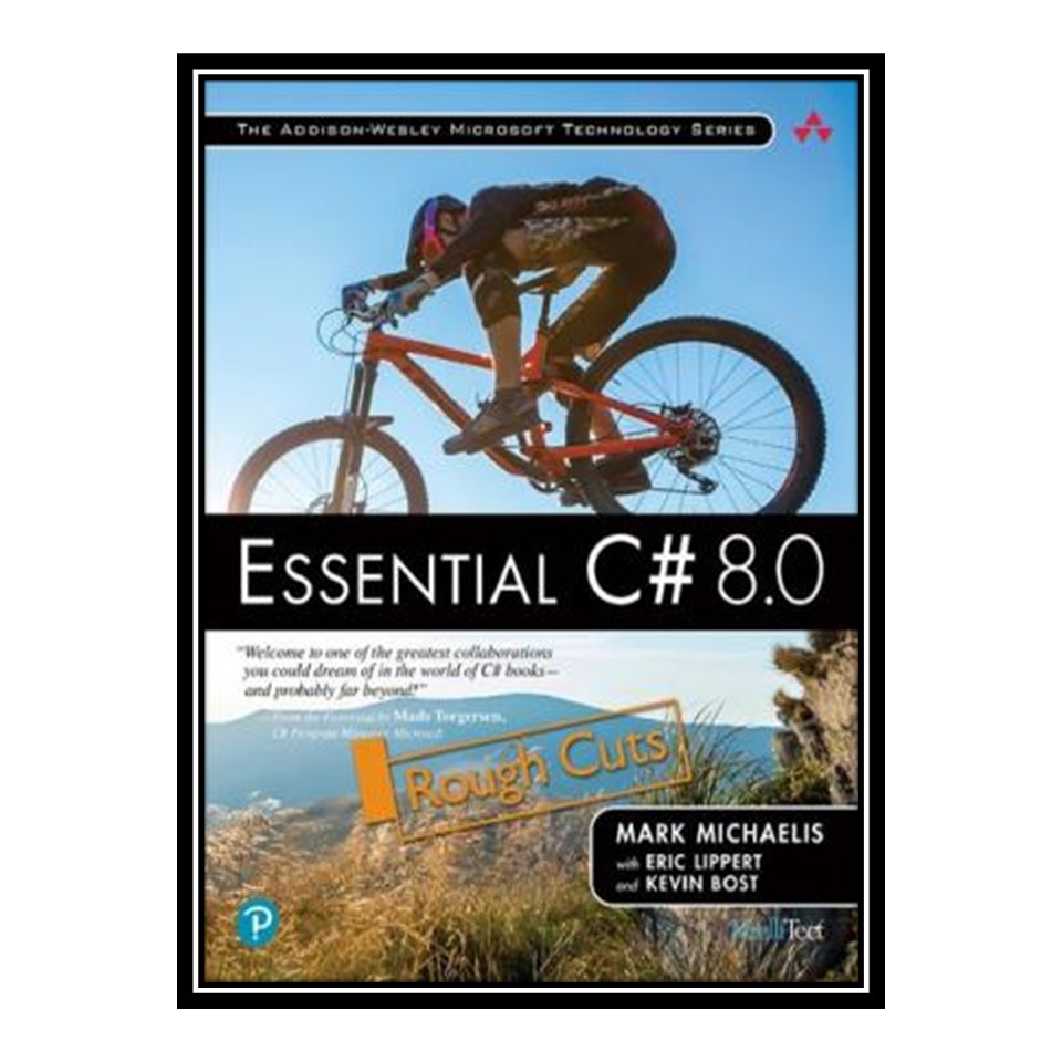کتاب Essential C# 80 اثر Mark Michaelis انتشارات مؤلفین طلایی