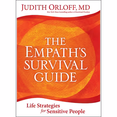 کتاب The Empath's Survival Guide اثر Judith Orloff انتشارات Sounds True, Inc