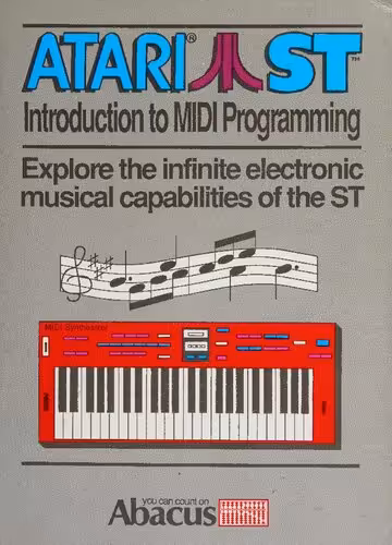 خرید و دانلود نسخه کامل کتاب Atari ST Introduction to MIDI Programming: Explore the Infinite Electronic Musical Capabilities of the ST