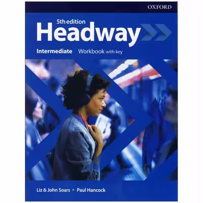 کتاب Headway Intermediate 5th Edition اثر john and Liz soars Paul Hancock انتشارات oxford