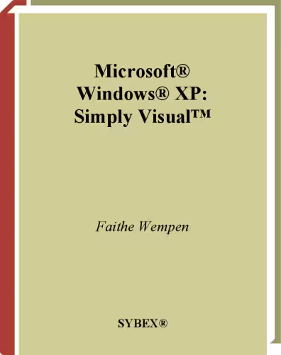 خرید و دانلود نسخه کامل کتاب Microsoft Windows XP: Simply Visual
