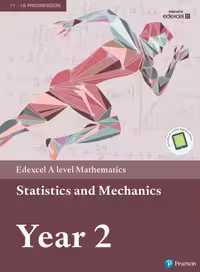 خرید و دانلود نسخه کامل کتاب Edexcel A Level Mathematics: Statistics and Mechanics Year 2