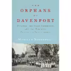 کتاب The Orphans of Davenport اثر Marilyn Brookwood انتشارات Liveright