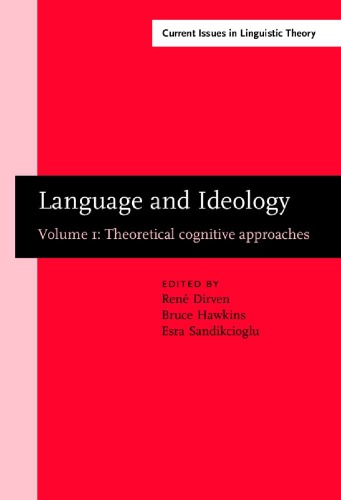خرید و دانلود نسخه کامل کتاب Language and Ideology, Vol 1: Theoretical Cognitive Approaches